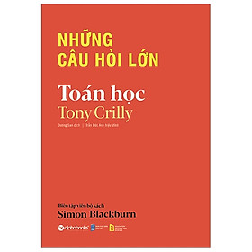 Trạm Đọc | Những Câu Hỏi Lớn - Toán Học