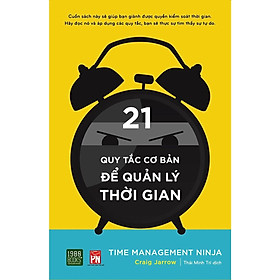 21 Quy tắc cơ bản để quản lý thời gian