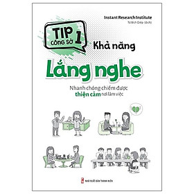 Tip Công Sở 1 - Khả Năng Lắng Nghe