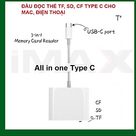 Mua ĐẦU ĐỌC THẺ TF  SD  CF CHO MAC  ĐIỆN THOẠI CỔNG TYPE C