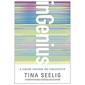 [Download Sách] Ingenius: A Crash Course on Creativity