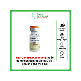 DEPO MEDETON 3ml (150mg) thuốc dung dịch tiêm ngừa thai, triệt sản cho chó mèo cái 