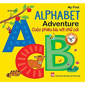 Cuộc phiêu lưu với chữ cái - My First Alphabet Adventure cho bé học tiếng anh