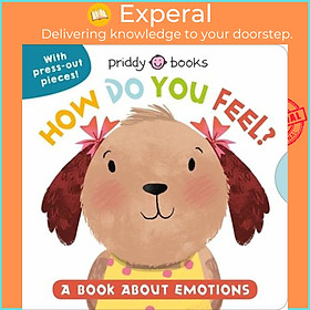 Sách - My Little World: How Do You Feel? : A Book about Emotions by Roger Priddy (paperback)