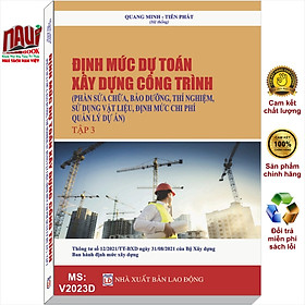 Hình ảnh Định Mức Dự Toán Xây Dựng Công Trình (Phần sửa chữa, bảo dưỡng, thí nghiệm, sử dụng vật liệu, định mức chi phí quản lý dự án)