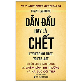 Dẫn Đầu Hay Là Chết