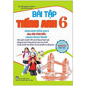 Sách - Bài Tập Tiếng Anh 6 Dùng Kèm Tiếng Anh 6 (Theo Sách Giáo Khoa Cánh Diều - i-learn Smart World )