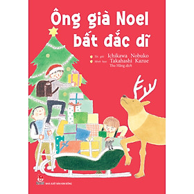 Sách Ông Già Noel Bất Đắc Dĩ