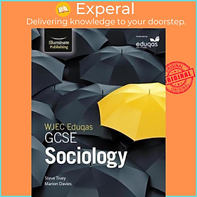 Sách - WJEC Eduqas GCSE Sociology: Student Book by Steve Tivey (UK edition, paperback)