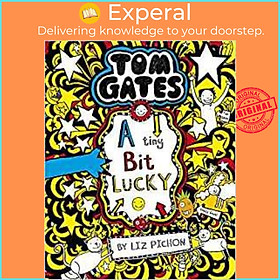 Sách - Tom Gates: A Tiny Bit Lucky by Liz Pichon (UK edition, paperback)