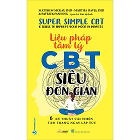 Sách Liệu Pháp Tâm Lý CBT Siêu Đơn Giản - Nhiều tác giả
