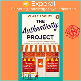 Sách - The Authenticity Project : The feel-good novel you need right now by Clare Pooley (UK edition, paperback)