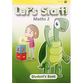 Hình ảnh Vector: Sách hệ Singapore - Học toán bằng tiếng Anh - Let's Start! Maths 2 Student's Book