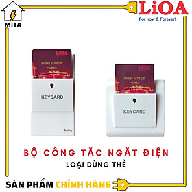 Bộ công tắc ngắt điện LiOA loại dùng chìa khóa thẻ 30A 250V