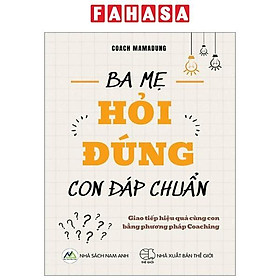 Ba Mẹ Hỏi Đúng - Con Đáp Chuẩn