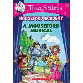 Sách - Thea Stilton Mouseford Academy: #6 Mouseford Musical by Thea Stilton (US edition, paperback)