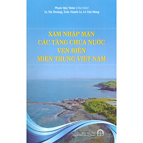 Xâm Ngập Mặn Các Tầng Chứa Nước Ven Biển Miền Trung Việt Nam