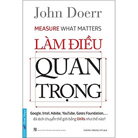 Hình ảnh Cuốn Sách Tư Duy - Kỹ Năng Sống Cực Hay Để Thành Công Trong Cuộc Sống: Làm Điều Quan Trọng / Tặng Kèm Bookmark Thiết Kế Happy Life