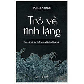 Trở về tĩnh lặng
