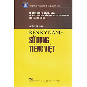 Giáo Trình Rèn Kỹ Năng Sử Dụng Tiếng Việt