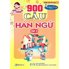 Nơi bán 900 Câu Hán Ngữ - Tập 3 (Kèm File Âm Thanh) - Giá Từ -1đ