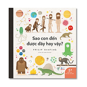 Sao con đến được đây hay vậy?
