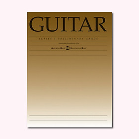 Hình ảnh sách Sách Classical Guitar AMEB Series 1 Preliminary