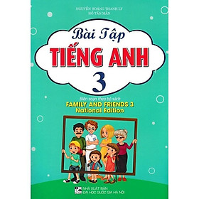 Sách - Bài Tập Tiếng Anh Lớp 3 - Biên Soạn Theo Bộ Sách Family And Friends - Hồng Ân