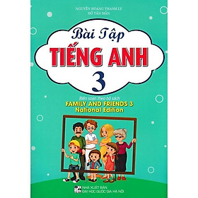 Sách - Bài Tập Tiếng Anh Lớp 3 - Biên Soạn Theo Bộ Sách Family And Friends 3 National Edition - Hồng Ân