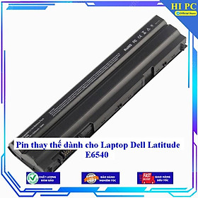 Pin thay thế dành cho Laptop Dell Latitude E6540 - Hàng Nhập Khẩu 