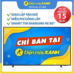 Mua Smart Tivi Crystal Samsung 4K 60 inch UA60AU8100 Mới 2021