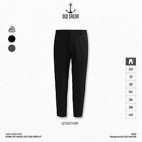 Quần tây nam phom basic Old Sailor - O.S.L BASIC PANT - 11081 - Big size upto 40