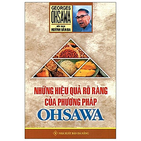 Download sách Những Hiệu Quả Rõ Ràng Của Phương Pháp Ohsawa