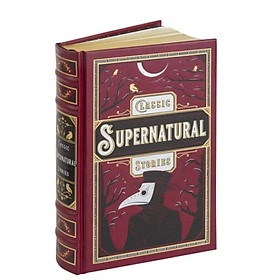 Hình ảnh Artbook - Sách Tiếng Anh - Classic Supernatural Stories (Bìa Giả Da)