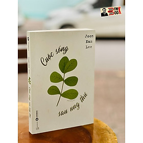 CUỘC SỐNG SAU UNG THƯ - Joon Nam Lee - Hải Đường dịch– Thái Hà – NXB Thế Giới