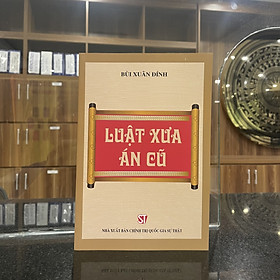 Luật xưa án cũ