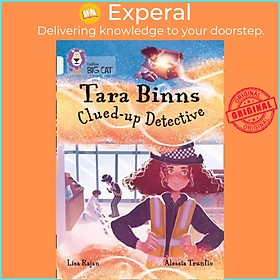 Sách - Tara Binns: Clued-up Detective - Band 17/Diamond by Alessia Trunfio (UK edition, paperback)