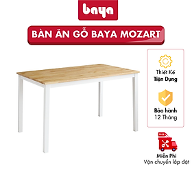 Mua Bàn Ăn Gỗ BAYA Mozart Dining Table Hình Chữ Nhật Mặt Bàn Gỗ Cao Su Dẻo Dai  Chân Bàn Phủ Sơn