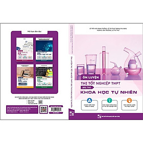 Sách – Ôn luyện thi tốt nghiệp THPT bài thi Khoa học tự nhiên 2022-2023