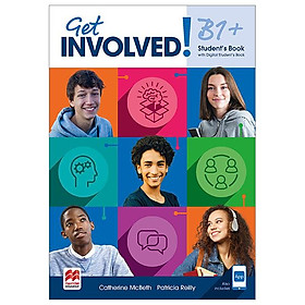 Get Involved! B1+ Student's Book With Student's App And Digital Student's Book - Đang cập nhật