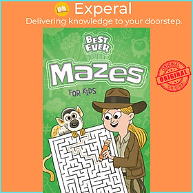 Sách - Best Ever Mazes for Kids by Luke Seguin-Magee (UK edition, paperback)