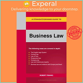 Sách - A Straightforward Guide To Business Law 2023 - Revised Edition 2023 by Robert Franks (UK edition, paperback)