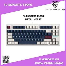 Bàn phím cơ FL-Esports FL750 CPM Metal Heart 3 Mode - Hàng chính hãng