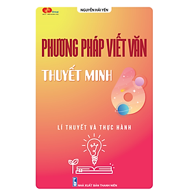 Download sách Phương pháp viết văn thuyết minh (Lý thuyết và thực hành)