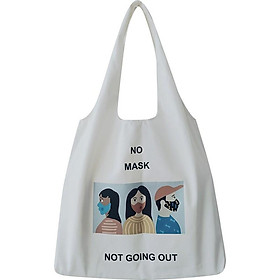Túi Vải Canvas No Mask Not Going Out