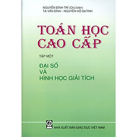 Hình ảnh Toán Cao Cấp Tập 1- Đại Số Và Hình Học Giải Tích