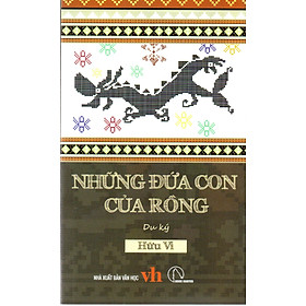 Hữu Vi - Những đứa con của Rồng
