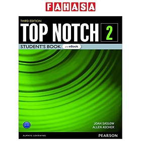 Top Notch Level 2 Student's Book And Ebook With Digital Resources And App 3rd Edition