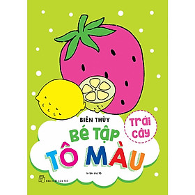 Bé Tập Tô Màu - Trái Cây - Bản Quyền