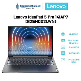 Mua Laptop Lenovo IdeaPad 5 Pro 14IAP7 82SH002UVN i7-1260P | 16GB | 512GB | 14  2.8K | Win 11 Hàng chính hãng